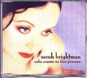 Sarah Brightman - Who Wants To Live Forever CD 1